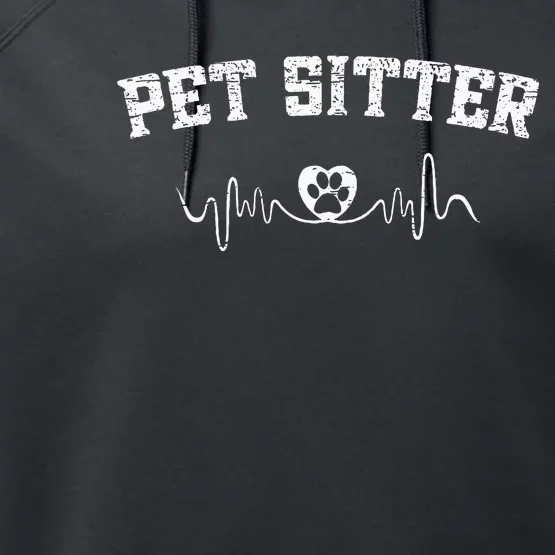 Pet Sitter For A Dog Sitter Performance Fleece Hoodie