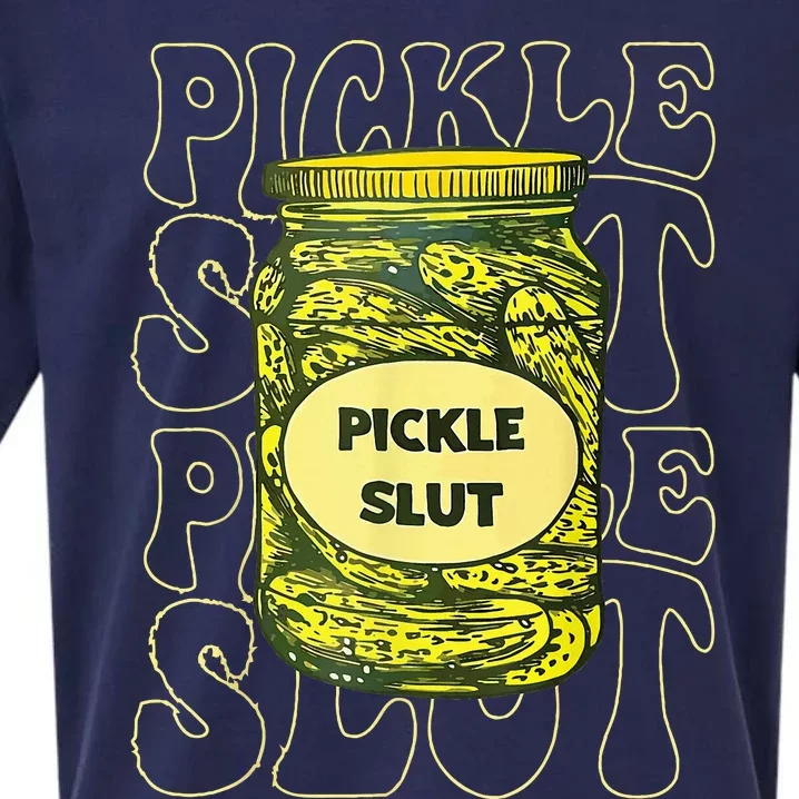 Pickle Slut Funny Pickle Slut Who Loves Pickles Sueded Cloud Jersey T-Shirt