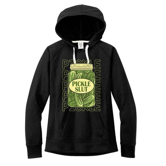 Pickle Slut Funny Pickle Slut Who Loves Pickles Apaprel Women's Fleece Hoodie