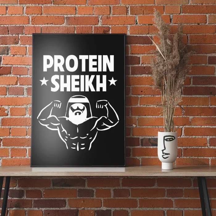 Protein Sheikh Funny Arabic Gym Fitness Lover Bodybuilding Poster