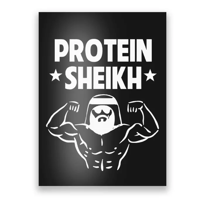 Protein Sheikh Funny Arabic Gym Fitness Lover Bodybuilding Poster