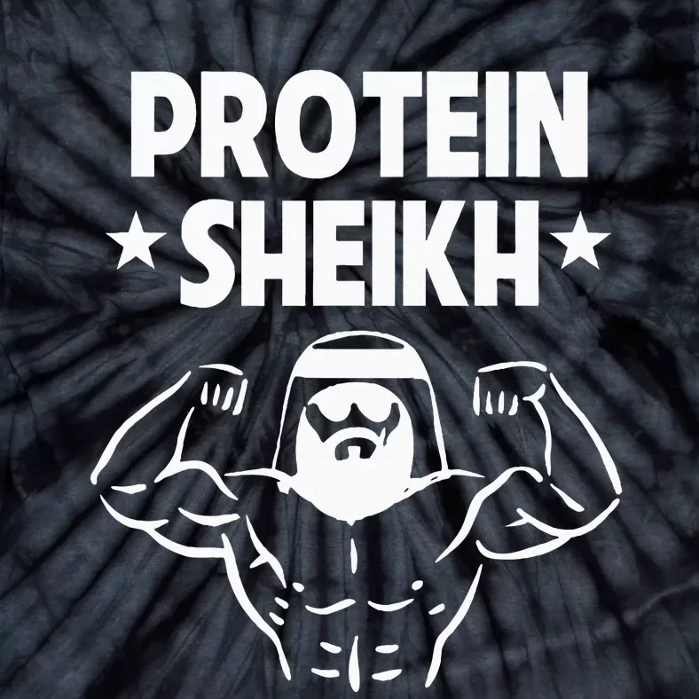 Protein Sheikh Funny Arabic Gym Fitness Lover Bodybuilding Tie-Dye T-Shirt