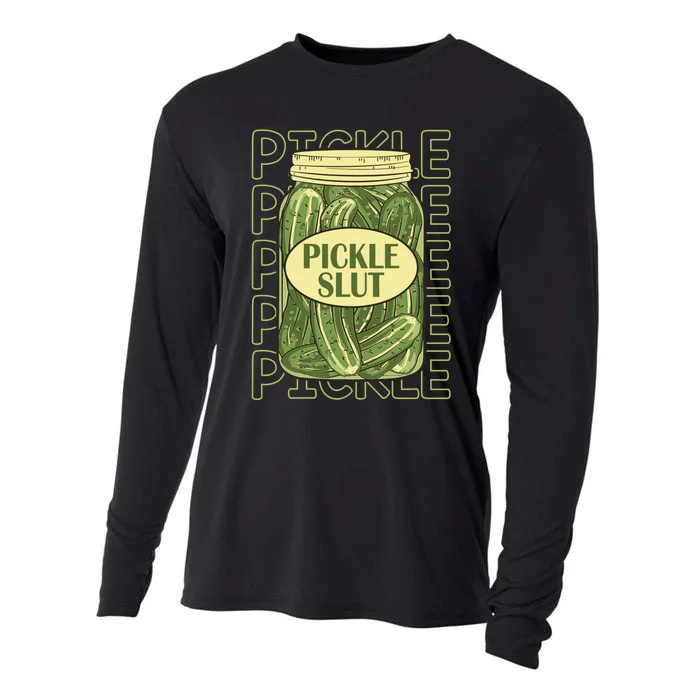 Pickle Slut Funny Pickle Slut Who Loves Pickles Apaprel Cooling Performance Long Sleeve Crew