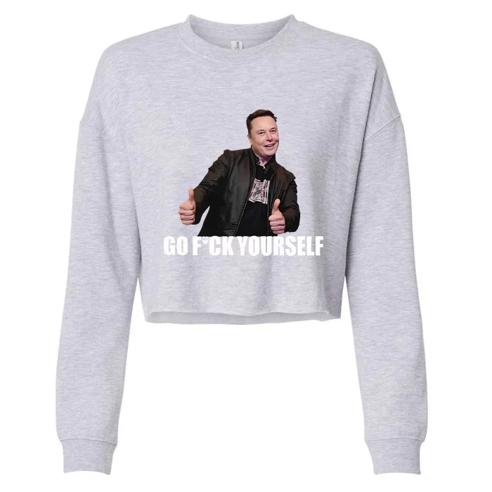 Papa Swolio Go Fuck Yourself Thumbs Up Funny Elon Musk Cropped Pullover Crew