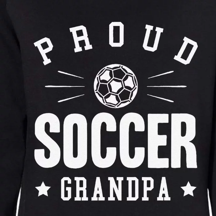 Proud Soccer Grandpa Gift Womens California Wash Sweatshirt