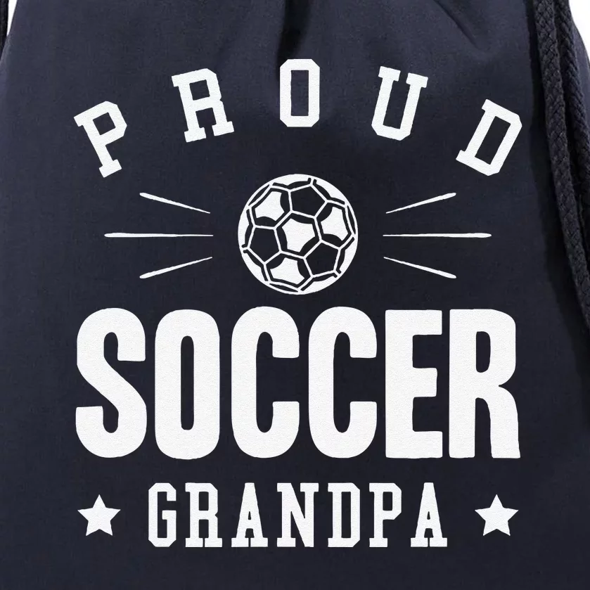 Proud Soccer Grandpa Gift Drawstring Bag