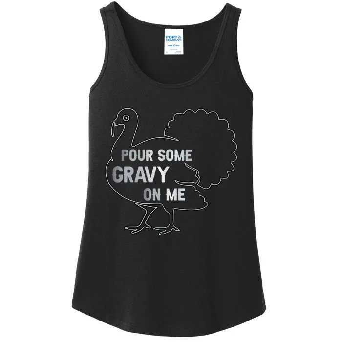 Pour Some Gravy On Me Thanksgiving Day Ladies Essential Tank