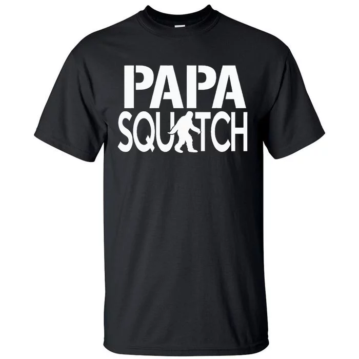 Papa Squatch Gifts for Dad Sasquatch Bigfoot Tall T-Shirt