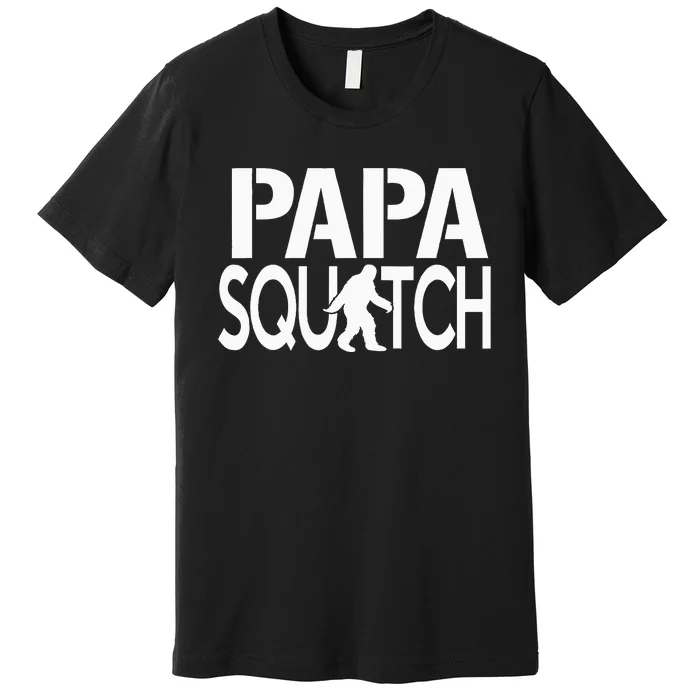 Papa Squatch Gifts for Dad Sasquatch Bigfoot Premium T-Shirt