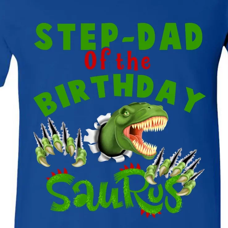 Proud Stepmeaningful Giftdad Of The Birthday Saurus Dinosaur Gift Meaningful Gif V-Neck T-Shirt