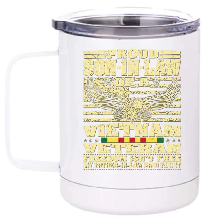 Proud Songreat Giftingreat Giftlaw Of A Vietnam Veteran Great Gift Front & Back 12oz Stainless Steel Tumbler Cup