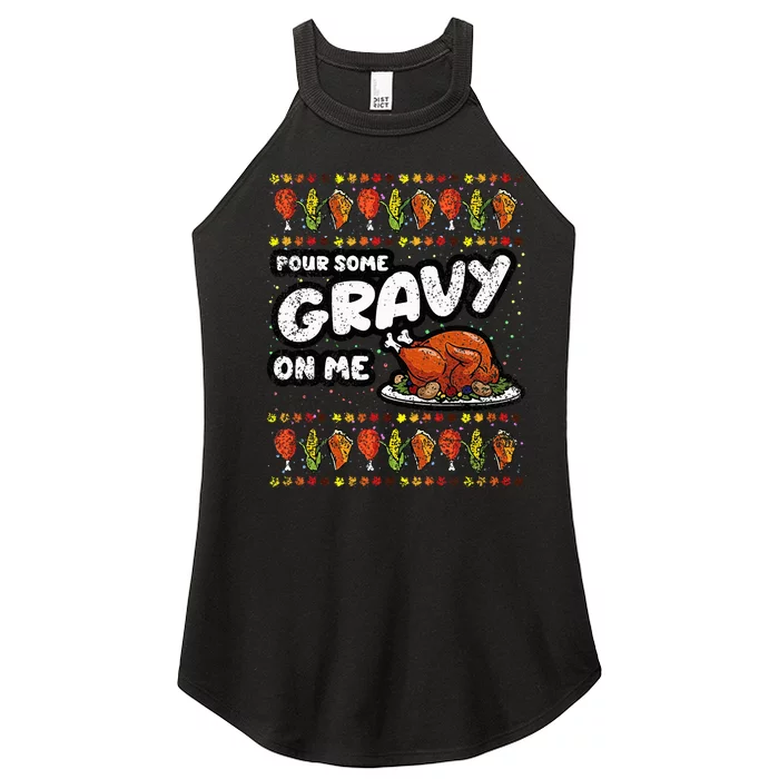 Pour Some Gravy On Me Thanksgiving Day Funny Turkey Fall Women’s Perfect Tri Rocker Tank