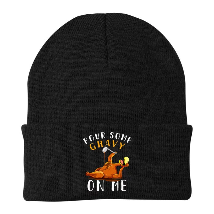 Pour Some Gravy on Me Happy Turkey Day Knit Cap Winter Beanie