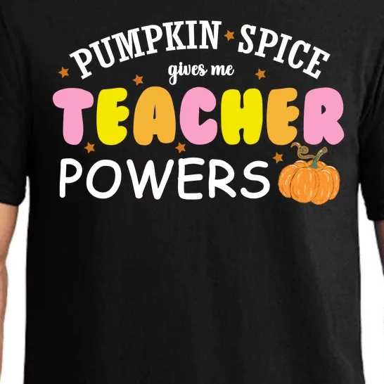 Pumpkin Spice Gives Me Teacher Powers Funny Fall Pajama Set