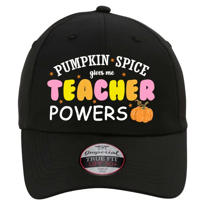 Pumpkin Spice Gives Me Teacher Powers Funny Fall The Original Performance Cap