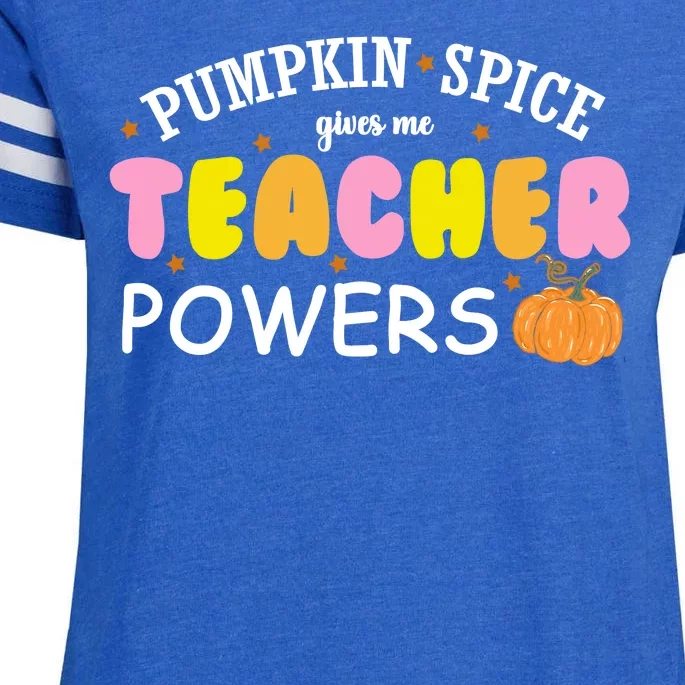 Pumpkin Spice Gives Me Teacher Powers Funny Fall Enza Ladies Jersey Football T-Shirt