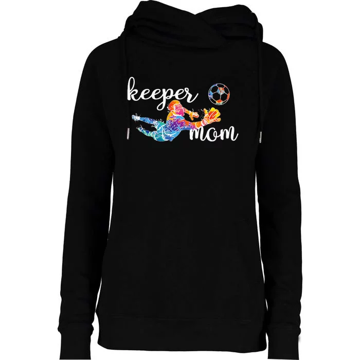 Proud Soccer Goalkeeper Mom Of A Soccer Goalie Mother Womens Funnel Neck Pullover Hood