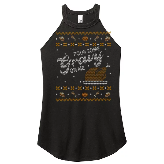 Poor Some Gravy In Me Ugly Sweater Thanksgiving Women’s Perfect Tri Rocker Tank