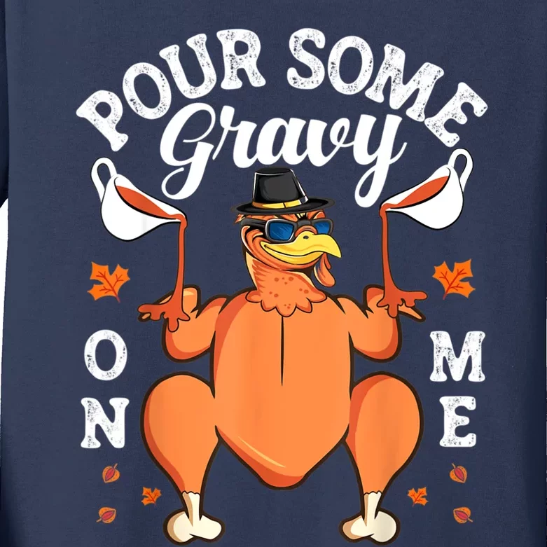 Pour Some Gravy On Me Turkey Lover Couple Thanksgiving Day Kids Long Sleeve Shirt