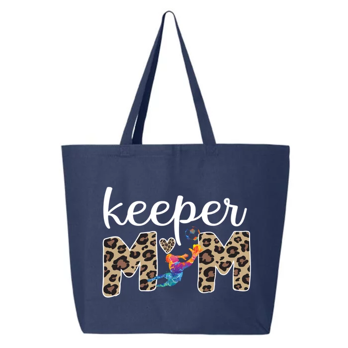 Proud Soccer Goalkeeper Mom Of A Soccer Goalie Mama Gift 25L Jumbo Tote