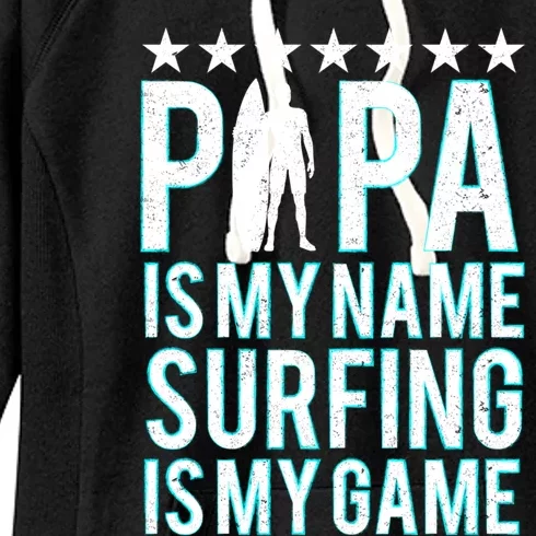 Papa Surfing Grandpa Dad Father Surfboard Surfs Surfers Meaningful Gift Women's Fleece Hoodie