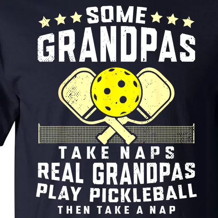 Pickleball Sport Grandpa Funny Pickleball Player Gift Tall T-Shirt