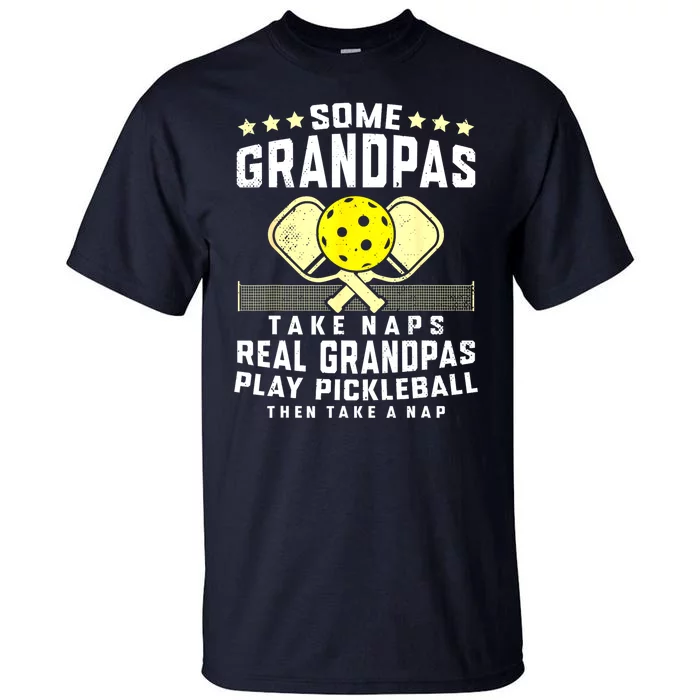 Pickleball Sport Grandpa Funny Pickleball Player Gift Tall T-Shirt