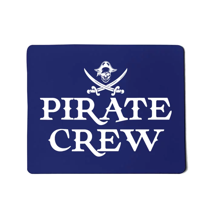 Pirate Squad Graphic - Pirate Crew Mousepad