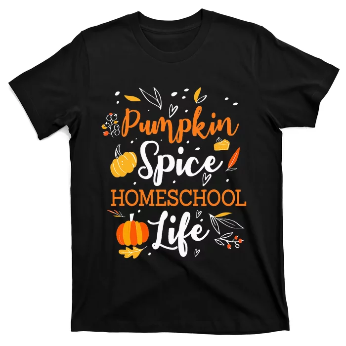 Pumpkin Spice Homeschool Life Allspice Halloween Fall Season T-Shirt