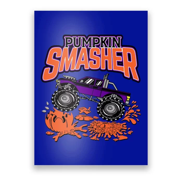 Pumpkin Smasher Halloween Monster Truck Lover Cute Gift Poster