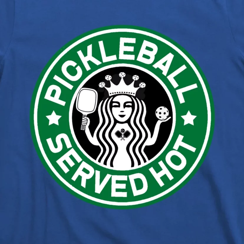 Pickleball Served Hot Funny Parody Cool Gift T-Shirt