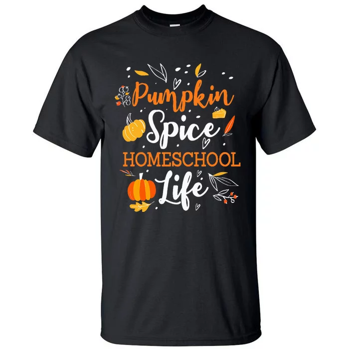 Pumpkin Spice Homeschool Life Allspice Halloween Fall Season Tall T-Shirt