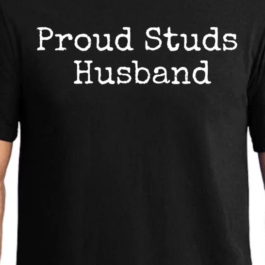 Proud Studs Husband Gift Pajama Set