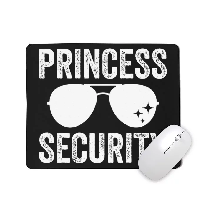 Princess Security Halloween Costume Dad Mom Boy Gift Mousepad