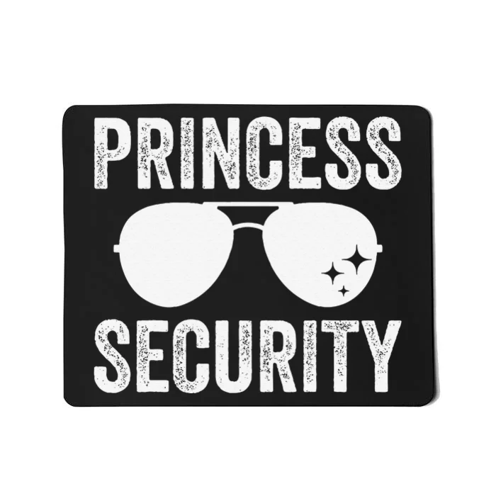 Princess Security Halloween Costume Dad Mom Boy Gift Mousepad