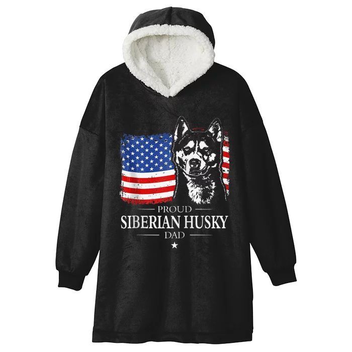 Proud Siberian Husky Dad American Flag patriotic dog Zip Hoodie Hooded Wearable Blanket