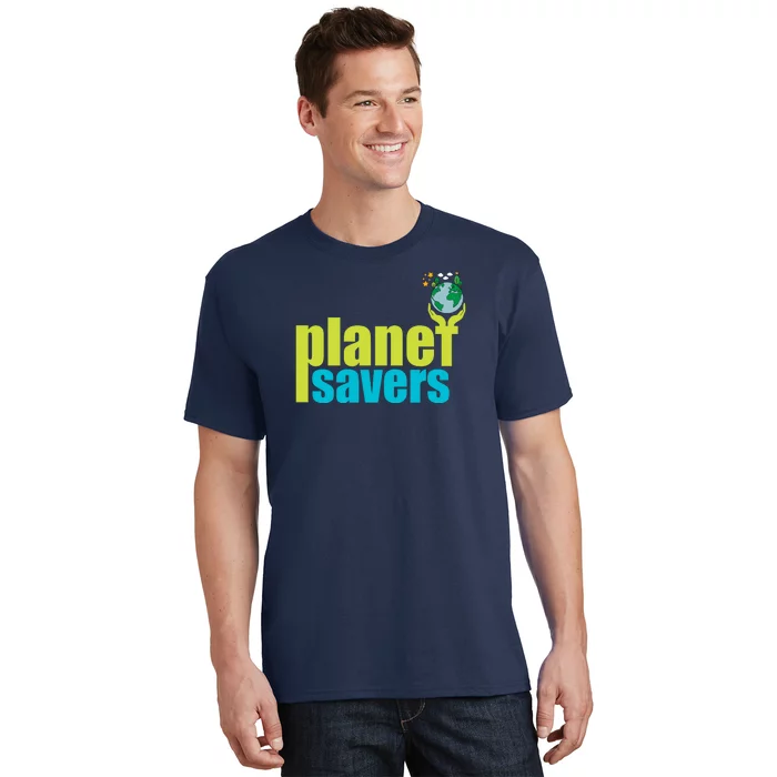 Planet Saver Happy Earth Day T-Shirt