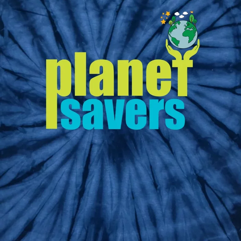 Planet Saver Happy Earth Day Tie-Dye T-Shirt