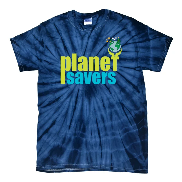 Planet Saver Happy Earth Day Tie-Dye T-Shirt