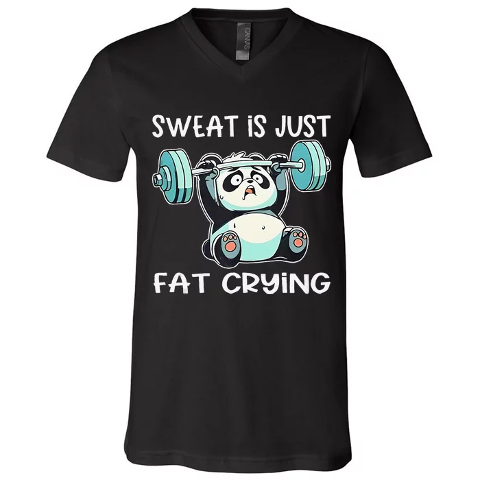 Panda Sweat Is Just Fat Crying Gym Gift V-Neck T-Shirt