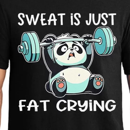 Panda Sweat Is Just Fat Crying Gym Gift Pajama Set