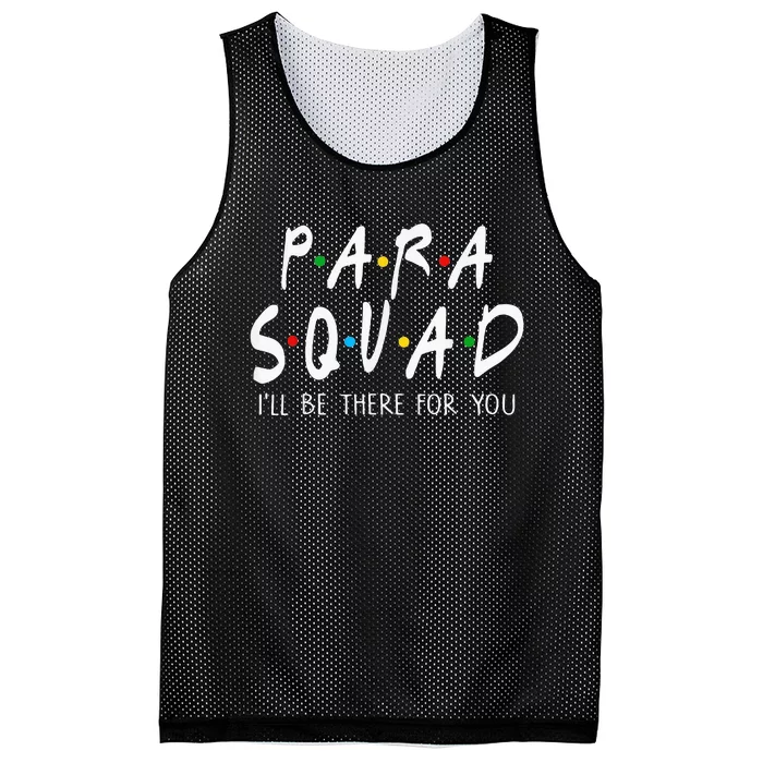 Para Squad Ill Be There For You Teacher Mesh Reversible Basketball Jersey Tank