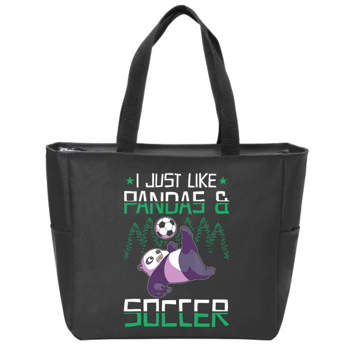 Panda Soccer I Just Love Pandas And Playing Soccer Zip Tote Bag