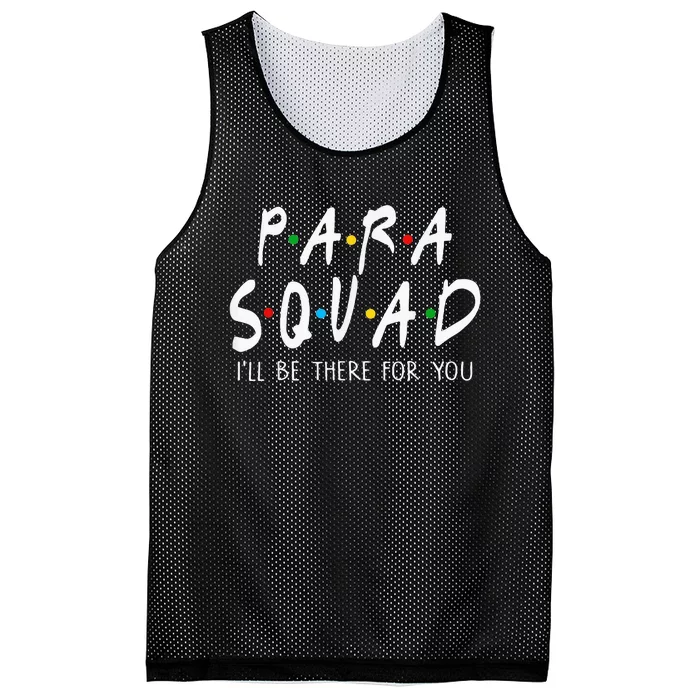 Para Squad Ill Be There For You Teacher Mesh Reversible Basketball Jersey Tank