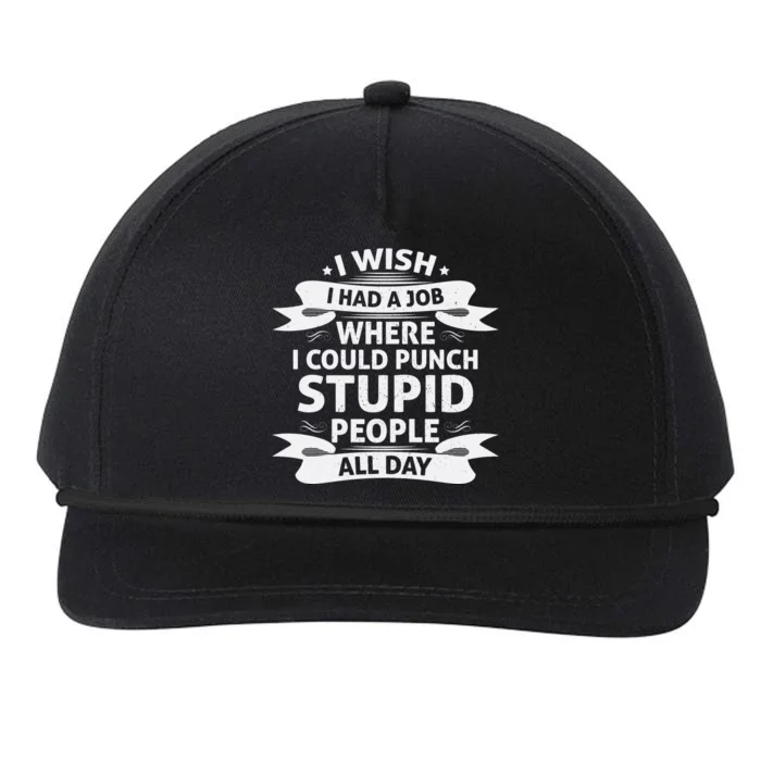 Punch Stupid Job Wish Snapback Five-Panel Rope Hat