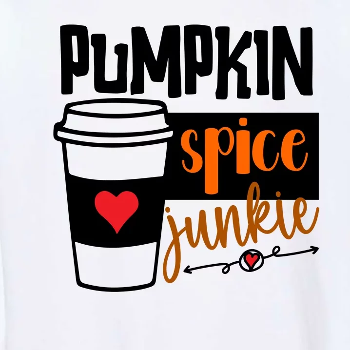 Pumpkin Spice Junkie Coffee Lover Heart Garment-Dyed Sweatshirt