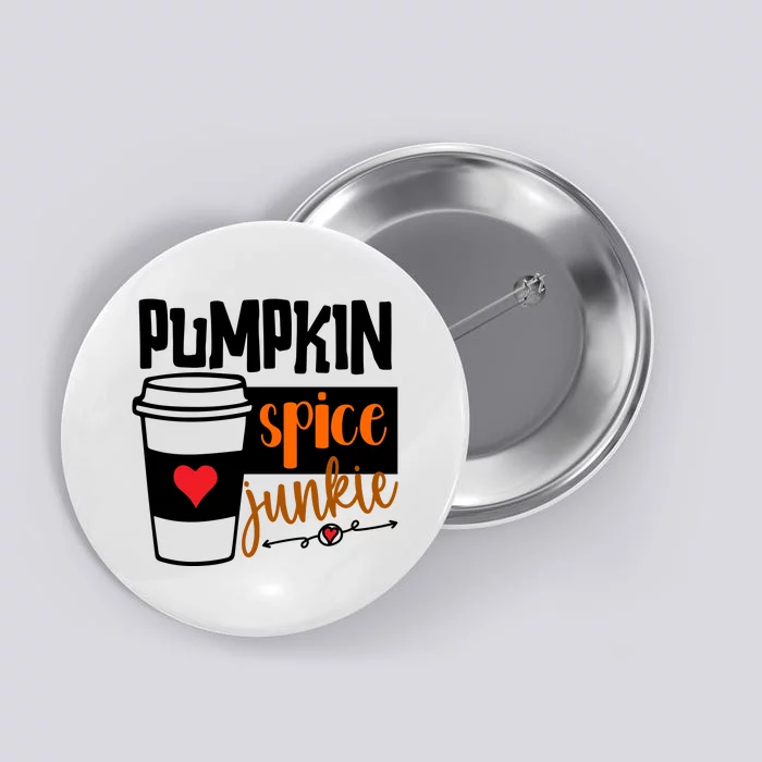 Pumpkin Spice Junkie Coffee Lover Heart Button