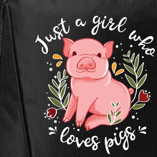 Pig Saying Just Girl Who Loves Pigs Pig Lovers Design City Backpack