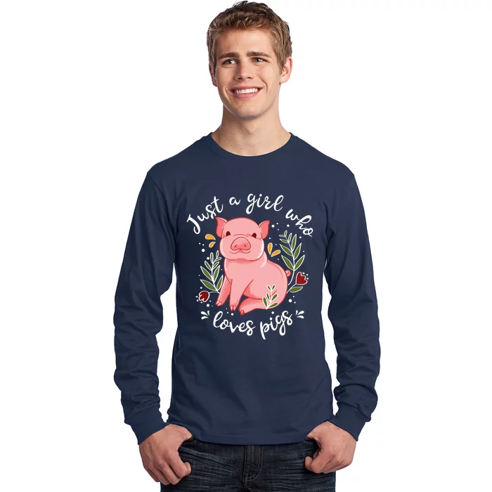 Pig Saying Just Girl Who Loves Pigs Pig Lovers Design Long Sleeve Shirt