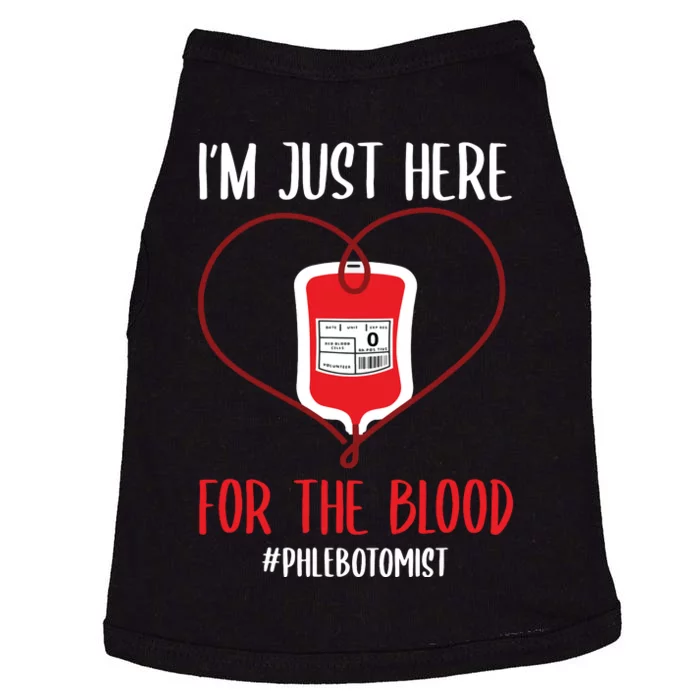 Phlebotomist Shirts Joke Blood Venipuncture Quote Phlebotomy Doggie Tank